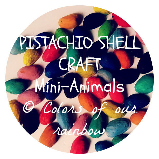 pistachio shell craft- mini animals- colorsofourrainbow.blogspot.ae
