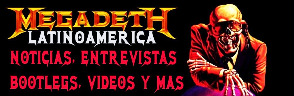 Megadeth - Latinoamerica