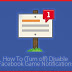How to block games invites notification from Facebook friends