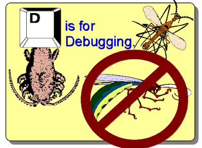 "D" is for Debugging
