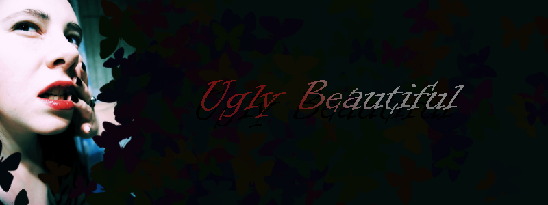 Ugly Beautiful