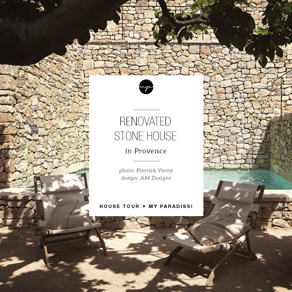 A renovated stone house in Provence | My Paradissi