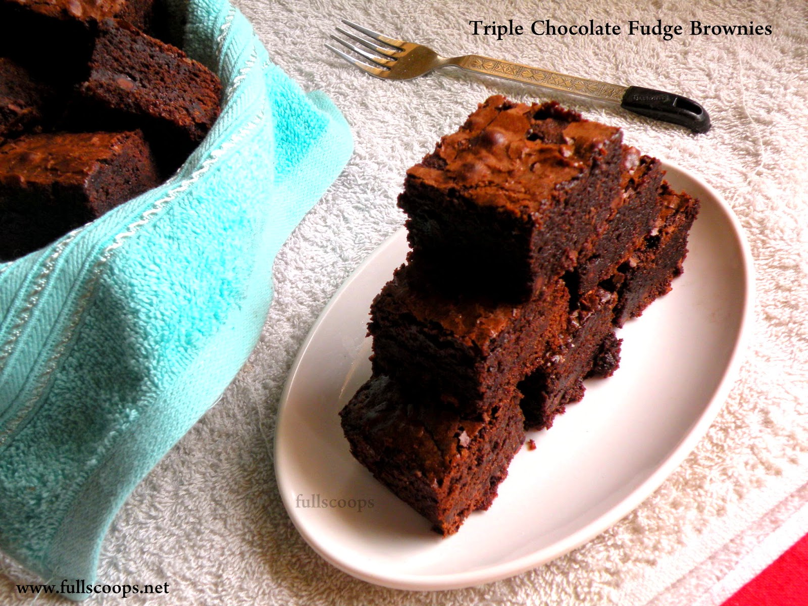Triple Chocolate Fudge Brownies Full Scoops A food blog with easy
