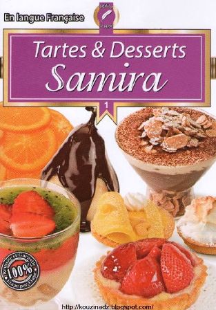 تحميل كتاب سميرة تارت وديسير Samira - Tartes et Desserts Samira+-+Tartes+et+Desserts
