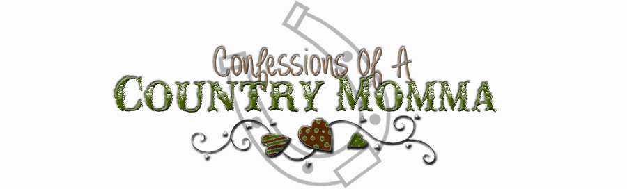 Confessions Of A Country Momma