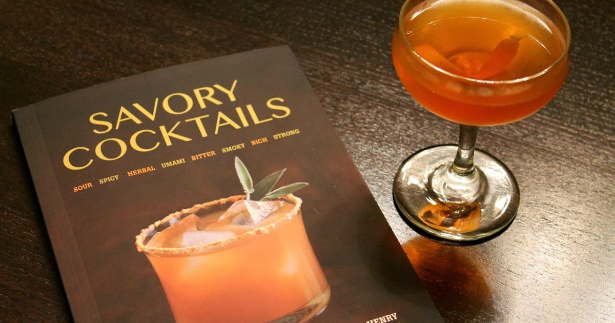 Cook In / Dine Out Greg Henry's Savory Cocktails