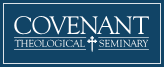 Covenant Theological Seminary