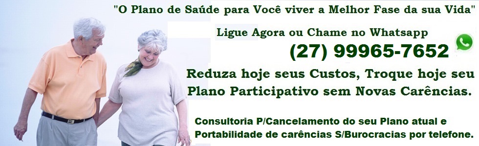 PLANO DE SAÚDE ESPECIALIZADO P/3º IDADE LIGUE AGORA (27) 99965-7652