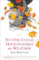 No One Could Have Guessed the Weather Anne-Marie Casey
