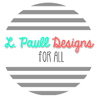 L. Paull Designs for All