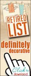 Definitely Decorative Retired List