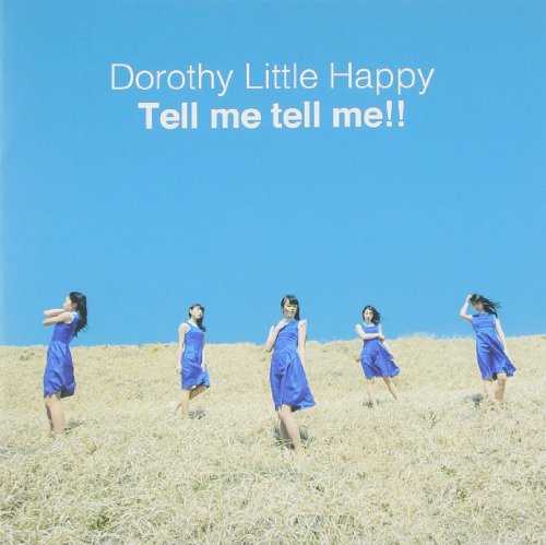 [Single] DOROTHY LITTLE HAPPY – Tell me tell me!! (2015.05.20/MP3/RAR)