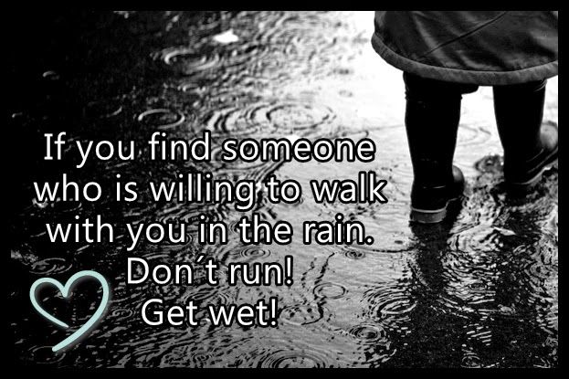 Walk In The Rain Saying Image ~ The Best Collection Of Quotes - 623x415 - jpeg A Walk In The Rain Qoutes