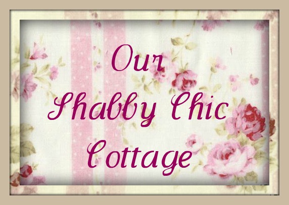 Our Shabby Chic Cottage