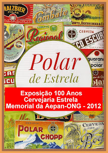 Exposição 100 Anos da Cervejaria de Estrela