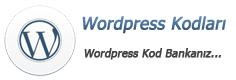 Wordpress Kodları