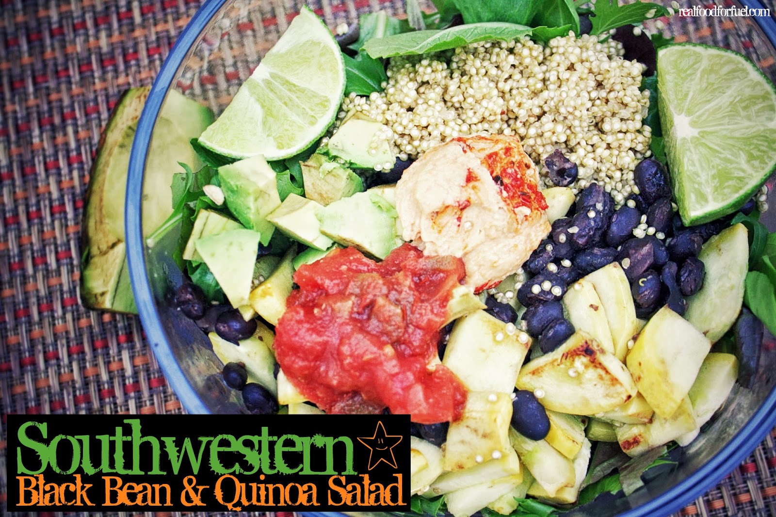 Real Food for Fuel Southwestern Black Bean & Quinoa Salad