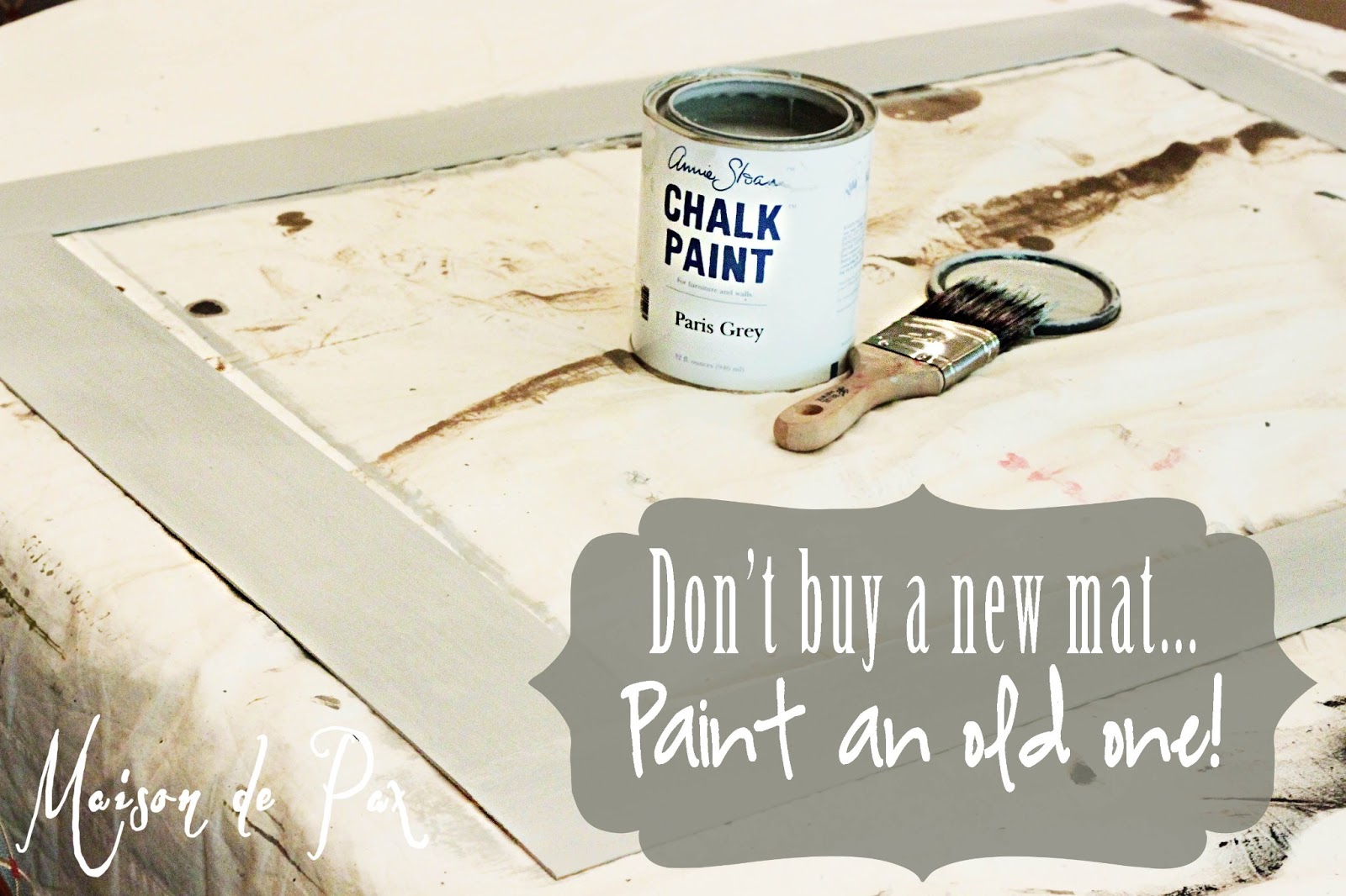 Painted Mat Tutorial Maison de Pax
