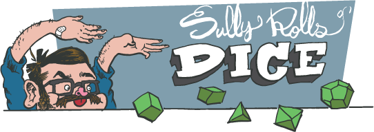 Sully Rolls Dice