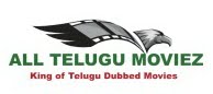 Telugu Moviez Links : Best Place To Download All Telugu Dubbed Movies available.