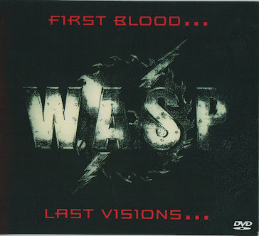 W.A.S.P.-First blood..last visions