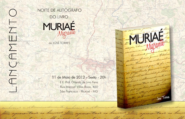 Lançamento do livro Muriaé Migrante do professor José Torres