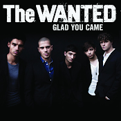 THE WANTED glad you came