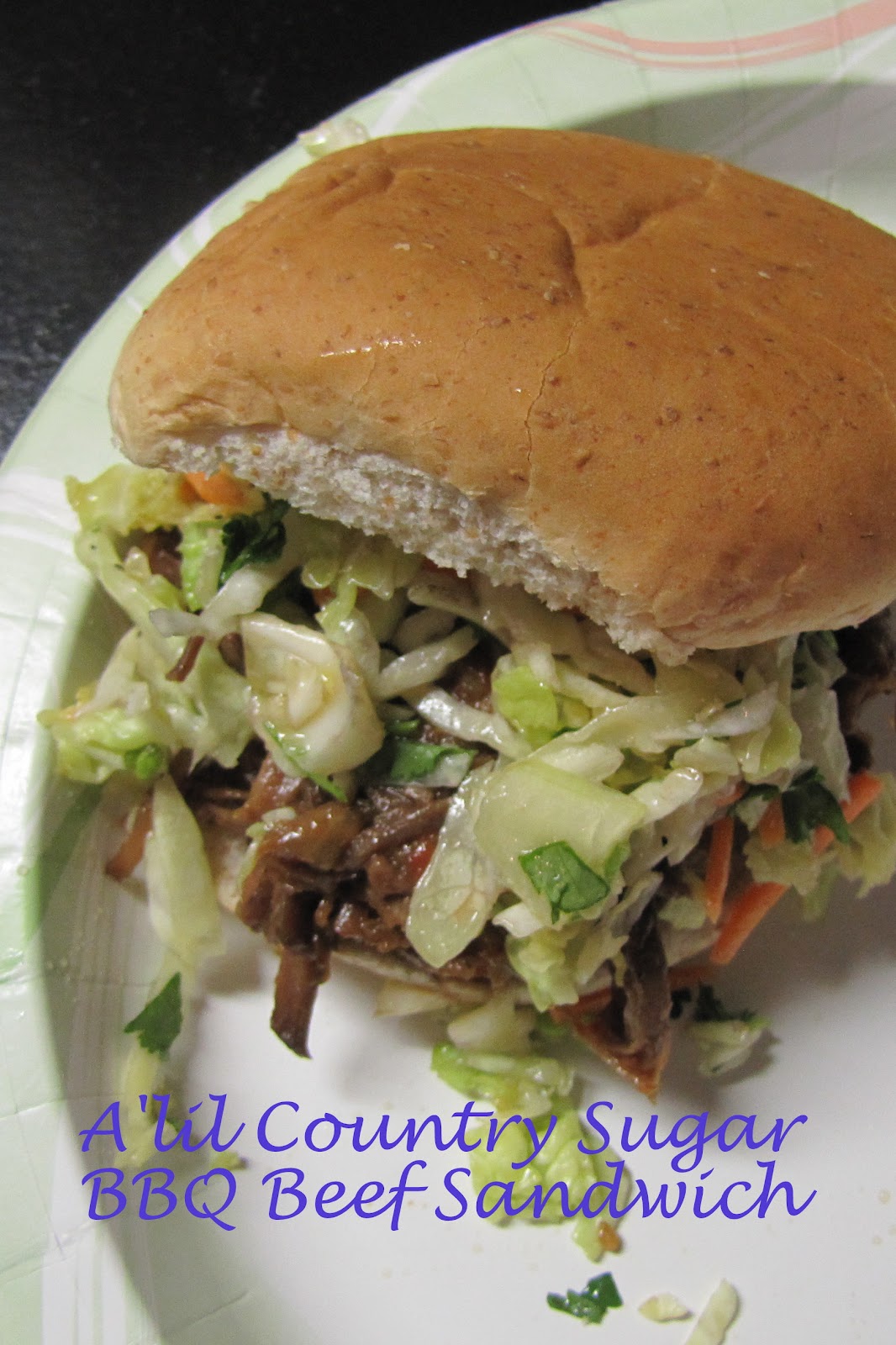 A'lil Country Sugar Stop Being LAZY! BarBQ Beef Sandwich