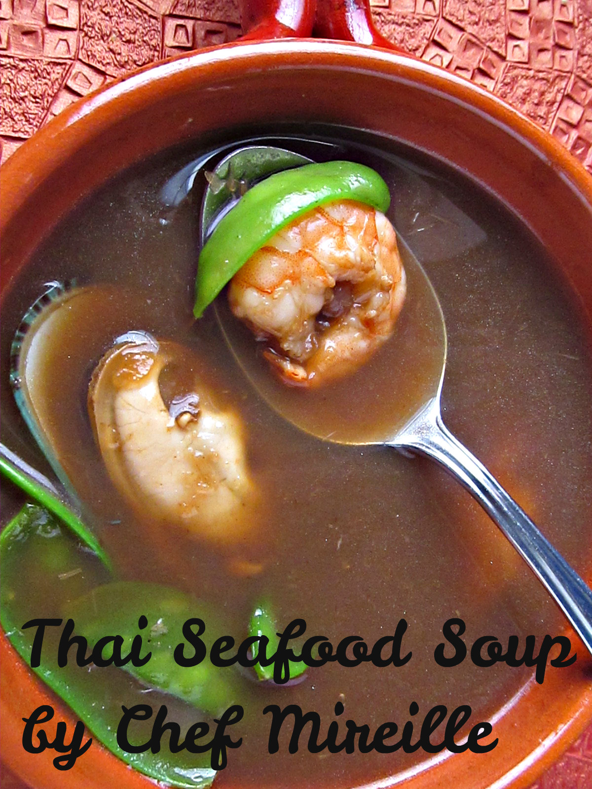 Thai Seafood Soup - The Schizo Chef