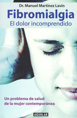 Fibromialgia: El dolor Incomprendido, del Dr. Manuel Martine Fibromialgia+libro+dolor+incomprendido