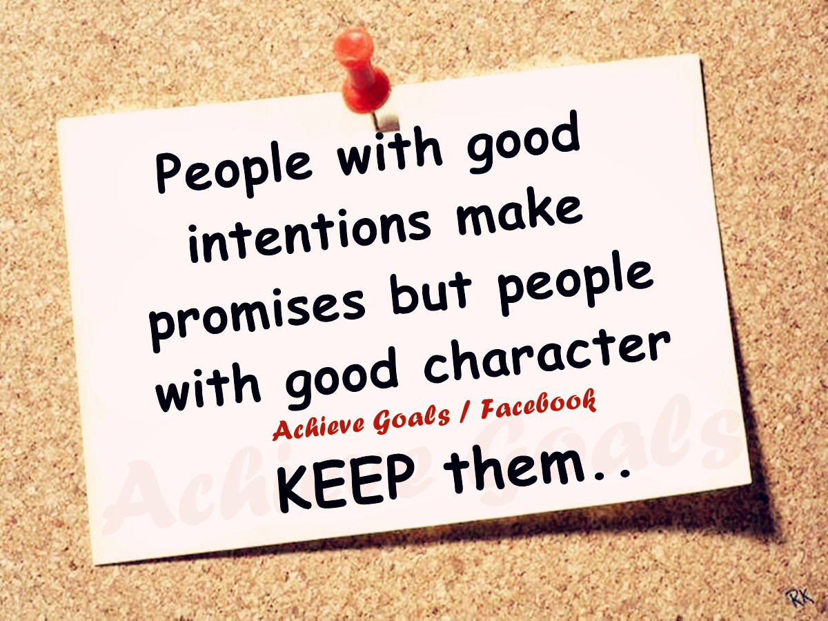 Love Life Dreams People with good intentions make promises..