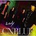 CNBlue - Lady Lyrics