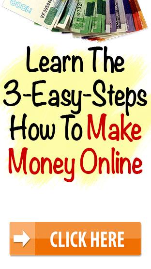 3-Easy-Steps How To Make Money Online