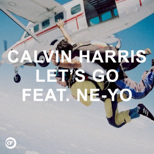 Calvin Harris feat Ne-Yo - Lets Go Official Video