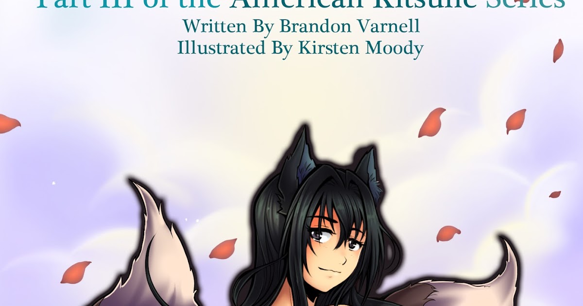 Anime, Fan Fiction and Books. Oh My!: A Fox's Maid, available on Amazon!