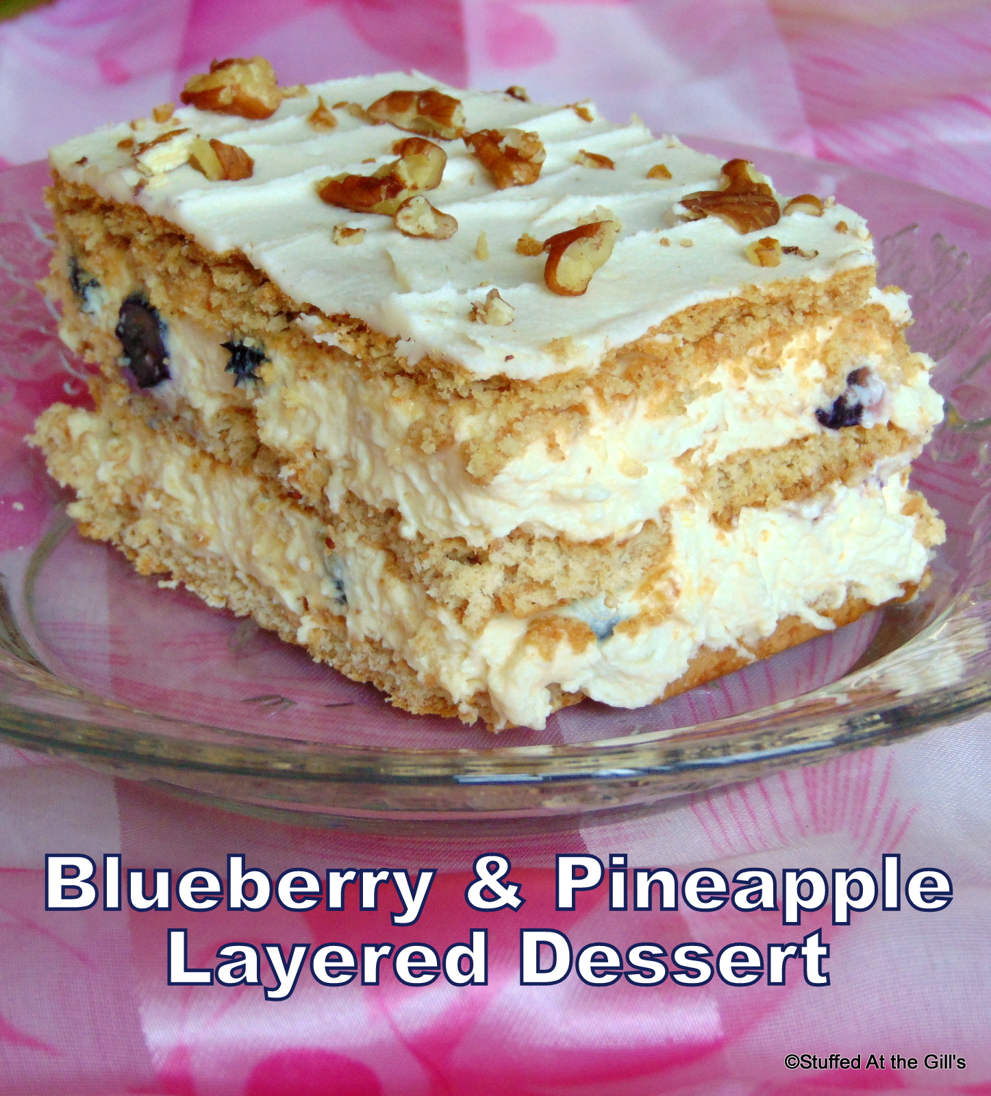 Blueberry & Pineapple Layered Dessert