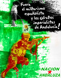 FUERA EJÉRCITOS IMPERIALISTAS DE ANDALUCÍA