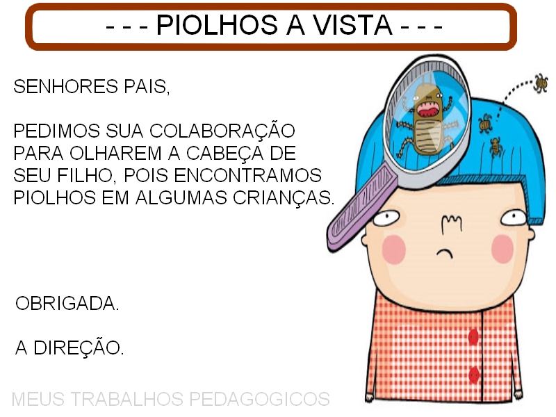 6ª CRE_DESAFIOS - PSE - NSEC 06: IDÉIAS - Recados para os pais - piolhos