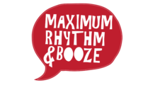 Offical blog of the Maximum Rhythm & Booze Podcast!