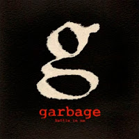 [Obrazek: Garbage+-+Battle+In+Me+Lyrics.jpg]