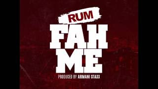 Rum - "Fah Me" {Prod. By Armani Staxx} www.hiphopondeck.com