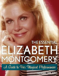 The Essential Elizabeth Montgomery by Herbie J Pilato