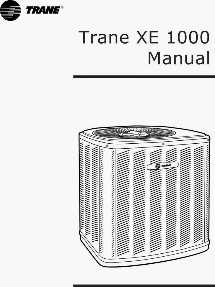 Trane XE 1000 Manual - How to Operate Your System for Peak Performance