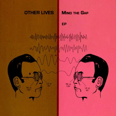 otherlivesmindthegap Other Lives – Mind The Gap  [8.6]