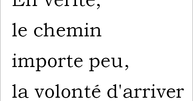Citation pour Instagram &quot;En vérité, le chemin importe peu