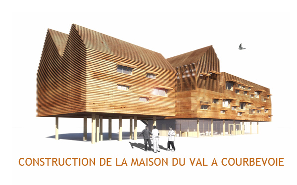 Construction de la Maison du VAL à Courbevoie