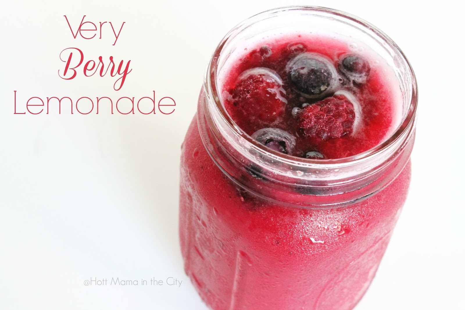 Hot Mama In The City Very Berry Lemonade Recipe