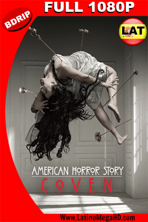 American Horror Story Temporada 3: Coven (2013) Latino Full HD BDRIP 1080p (2011)