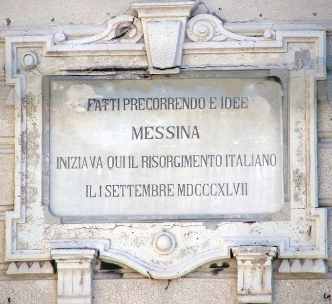 1° SETTEMBRE 1847- RICORRENZA DELL'INIZIO A MESSINA DEI MOTI RIVOLUZIONARI SICILIANI