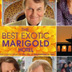 Best Exotic Marigold Hotel